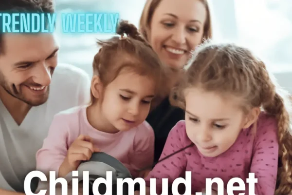 ChildMud.net: A Parent’s Guide to Safety and Learning for Kids ChildMud.net