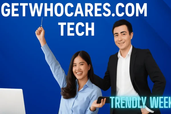 Getwhocares.com Tech, For Gamers & Home: Your Complete Guide to Smarter Digital Living getwhocares.com tech